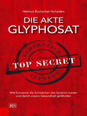 cover image of Die Akte Glyphosat
